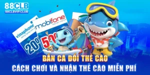 Bắn cá đổi thẻ cào – Cách chơi và nhận thẻ cào miễn phí